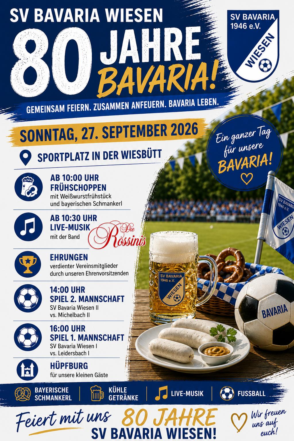 80 Jahre SV Bavaria Wiesen!